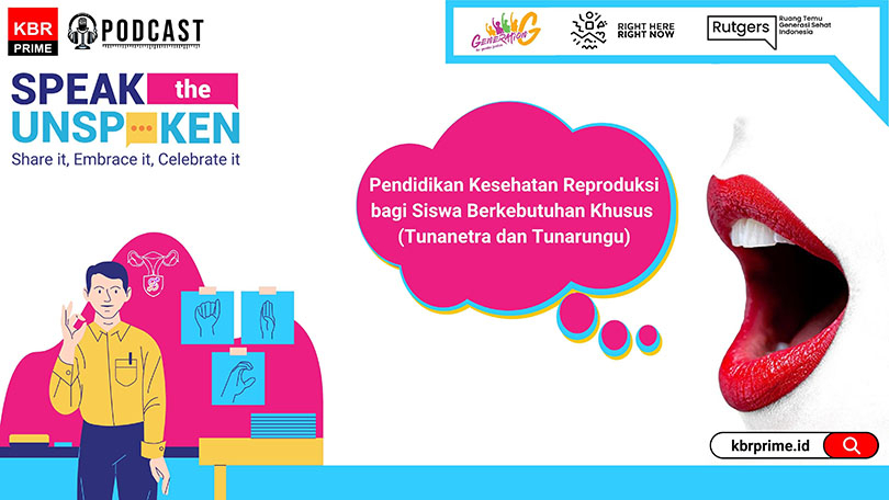 Speak the Unspoken: Pendidikan Kesehatan Reproduksi bagi Siswa Berkebutuhan Khusus