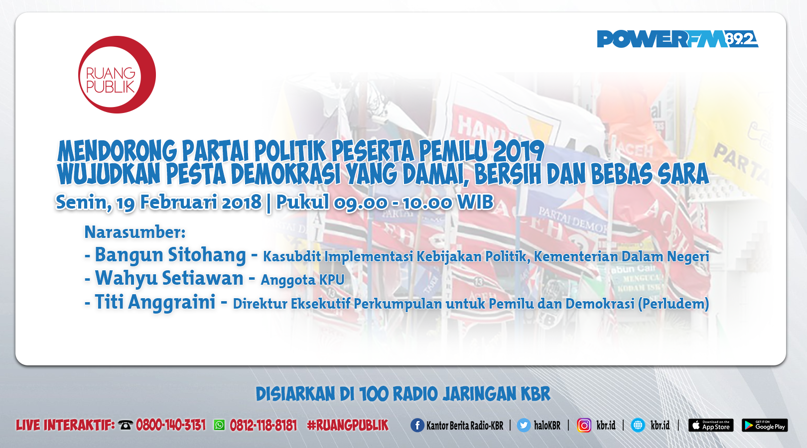 Wujudkan Pemilu 2019  Damai, Bersih, dan Bebas SARA