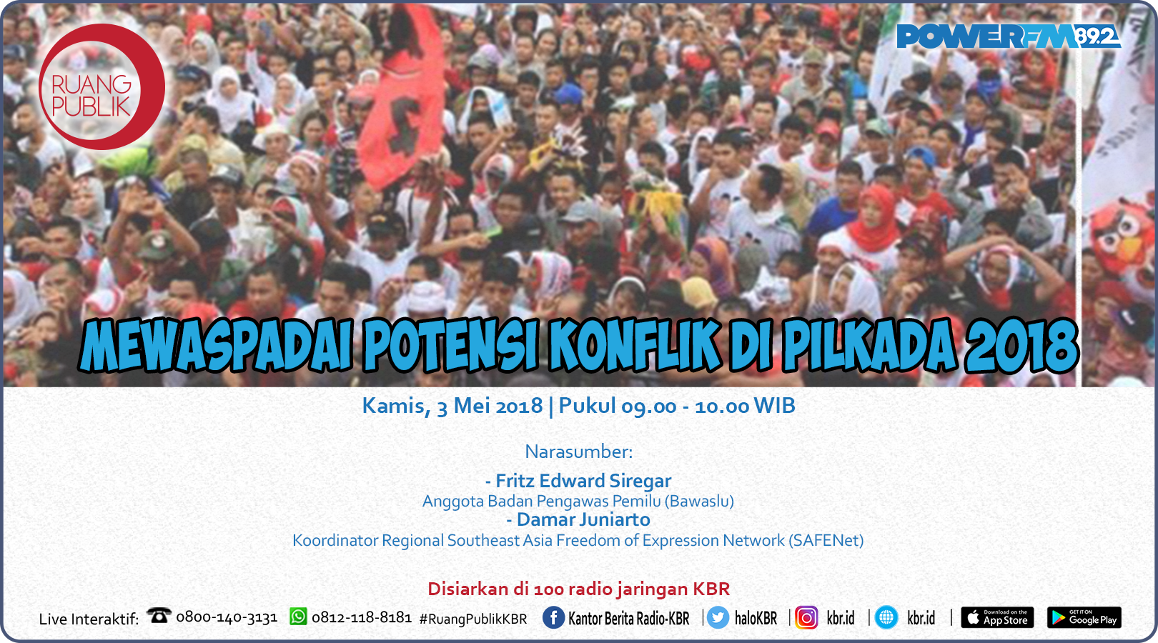 Mewaspadai Potensi Konflik di Pilkada 2018