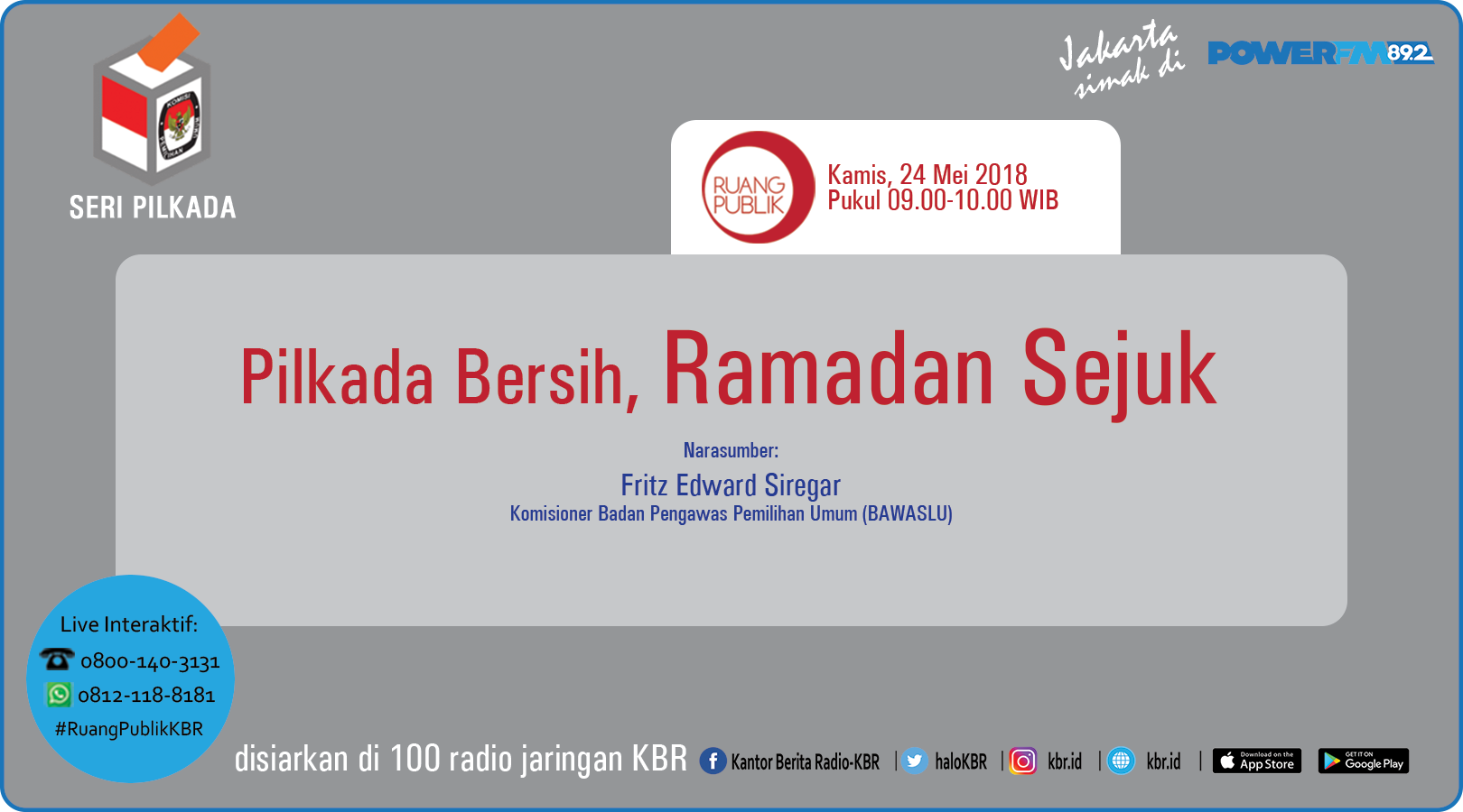 Pilkada Bersih, Ramadan Sejuk