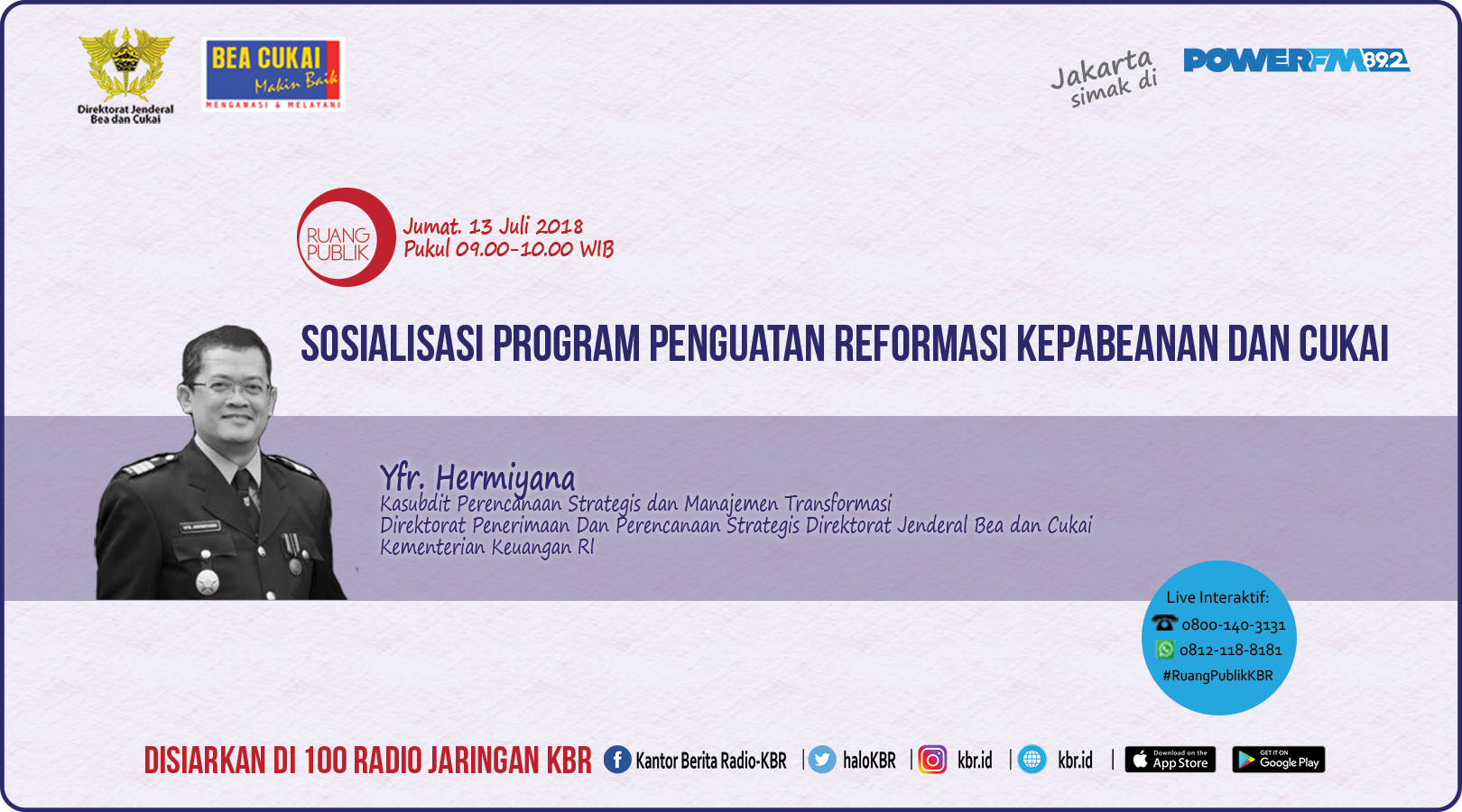 Sosialisasi Program Penguatan Reformasi Kepabeanan dan Cukai