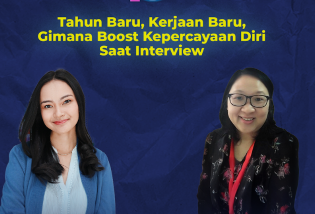 Tahun Baru, Kerjaan Baru, Gimana Boost Kepercayaan Diri Saat Interview