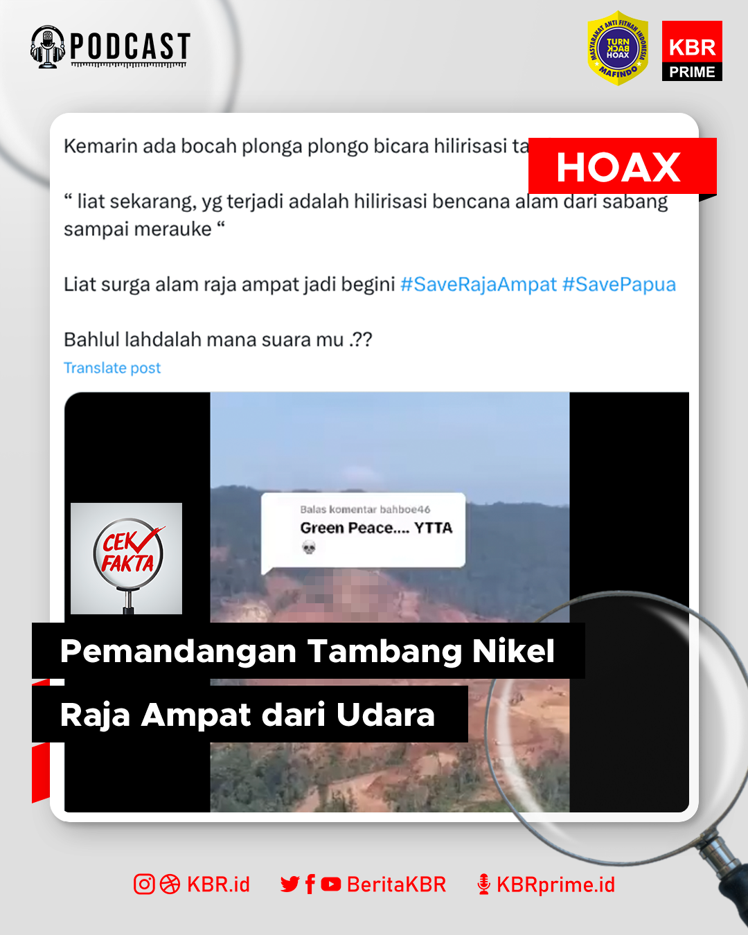 Cek Fakta: Video Tambang Sulawesi Dinarasikan Pemandangan Raja Ampat