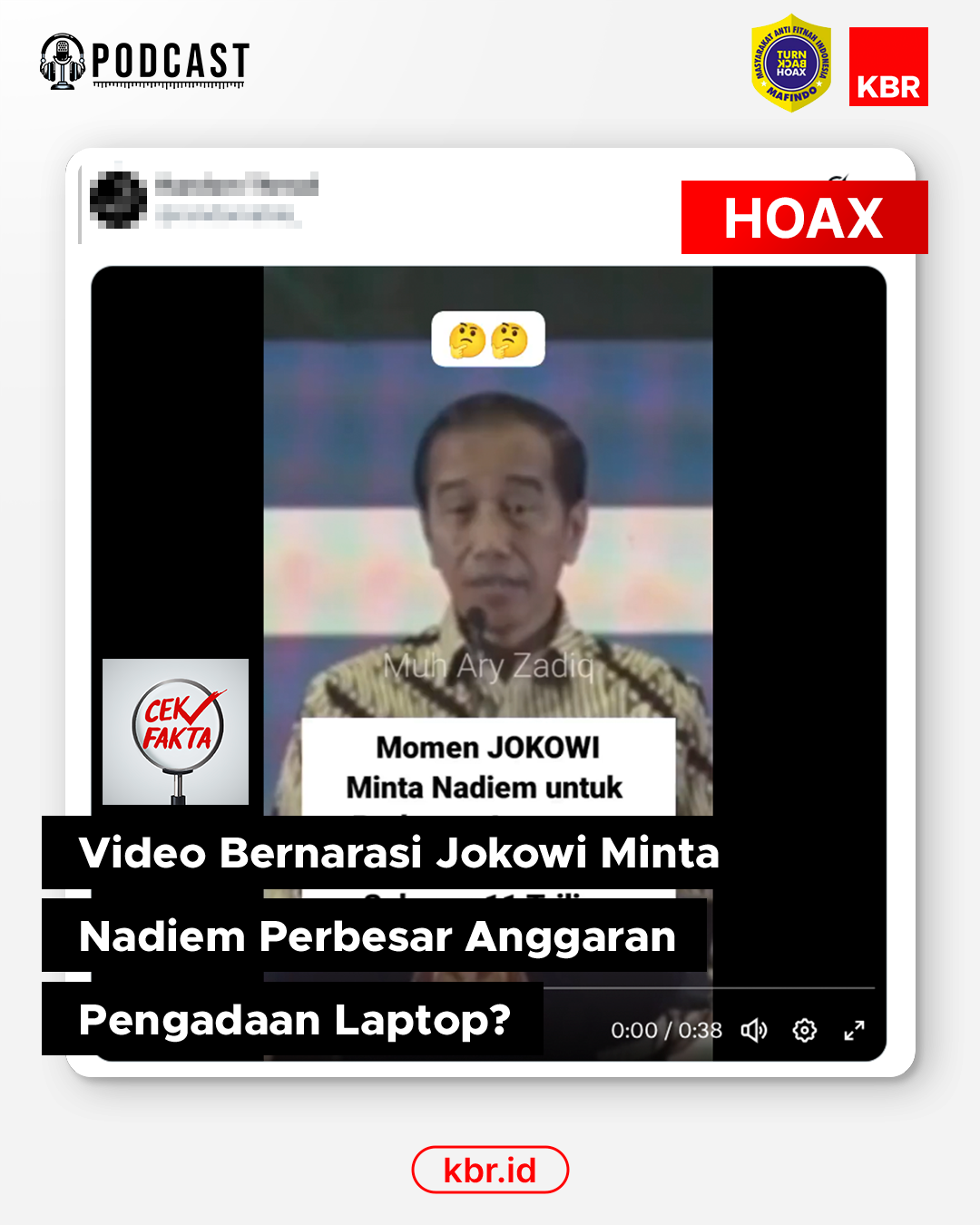  Cek Fakta: Video Bernarasi Jokowi Minta Nadiem Perbesar Anggaran Pengadaan Laptop?