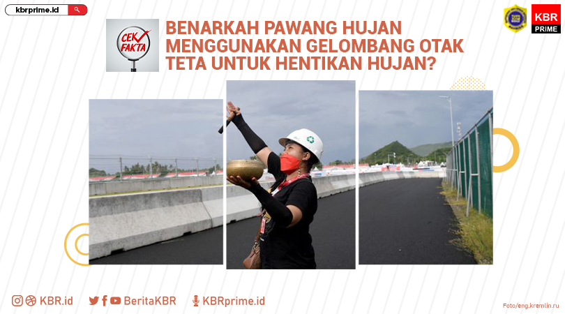 Cek Fakta : Hentikan Hujan, Pawang Gunakan Gelombang Otak Teta?