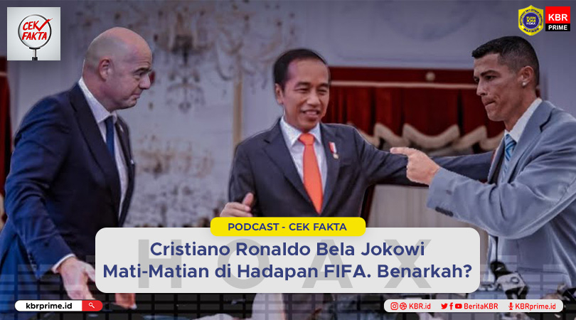 Cek Fakta: Cristiano Ronaldo Dinarasikan Bela Jokowi Mati-Matian di Hadapan FIFA