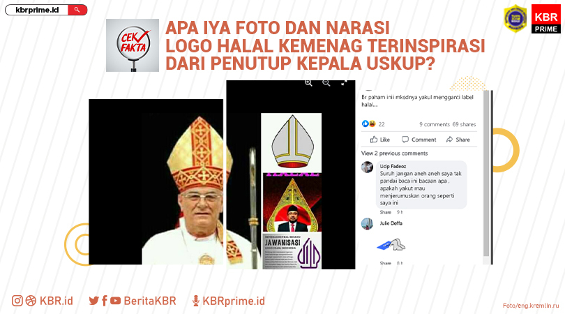 Cek Fakta : Foto dan Narasi soal Logo Halal Buatan Kemenag Terinspirasi dari Penutup Kepala Uskup