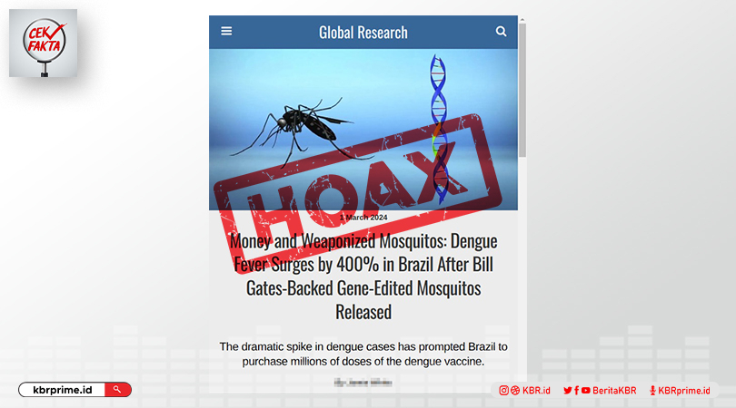 Cek Fakta: DBD di Brazil Melonjak 400% Pasca Peluncuran Nyamuk Bersenjata Bill Gates
