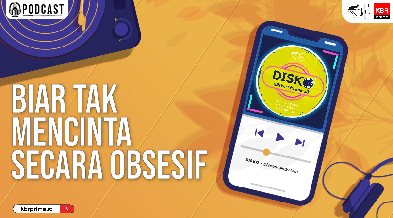 Biar tak Mencinta Secara Obsesif