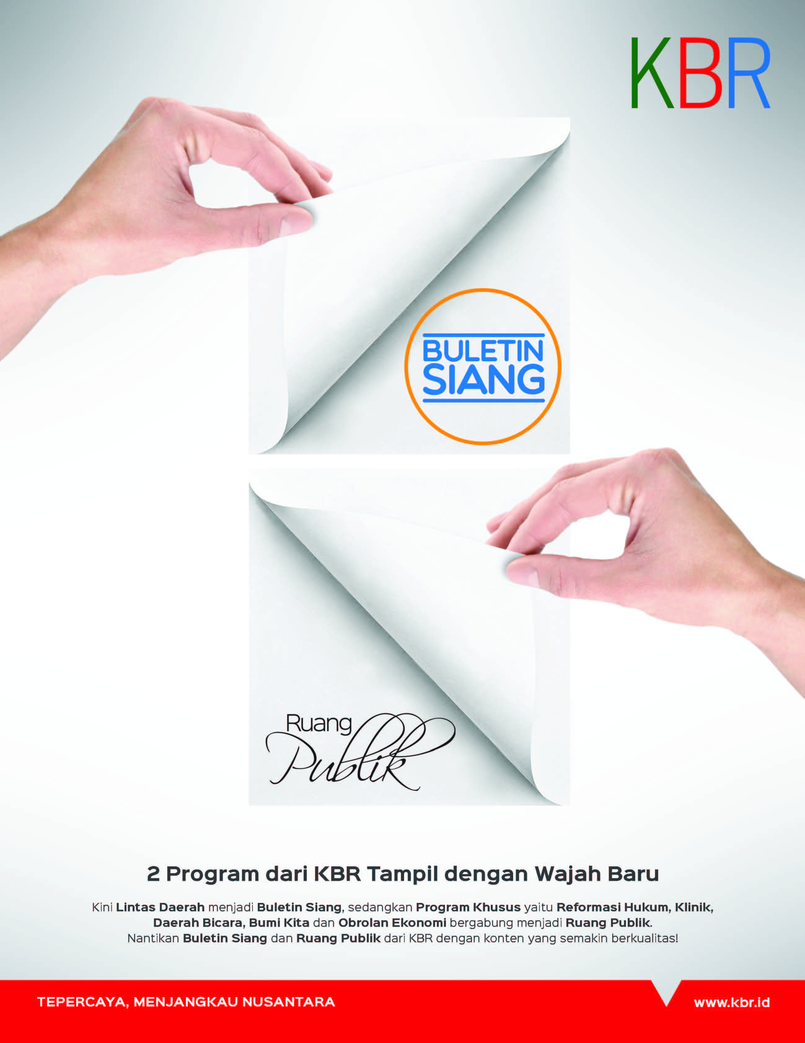 Wajah Baru Program KBR
