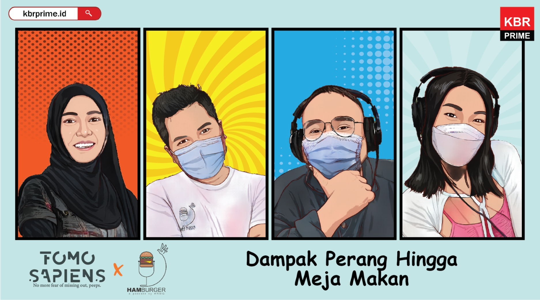 FOMO Sapiens: Dampak Perang Hingga Meja Makan