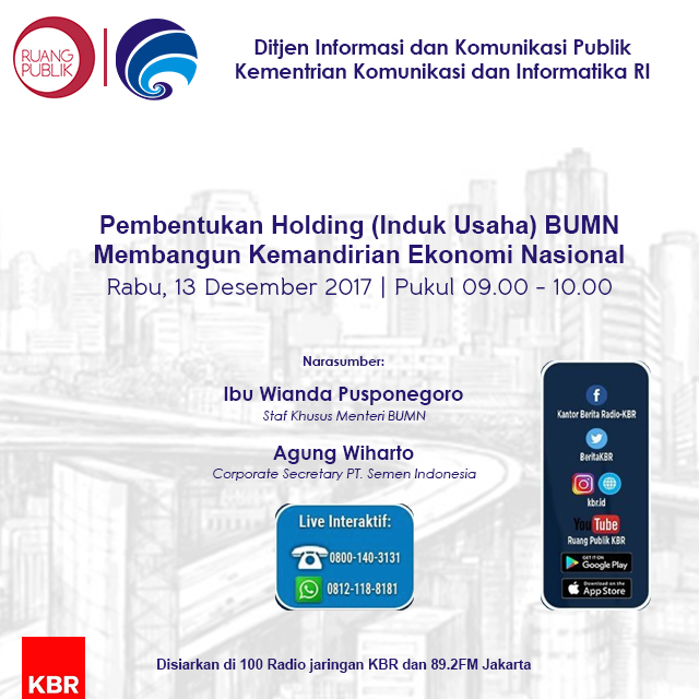 Pembentukan Holding (Induk Usaha) BUMN, Membangun Kemandirian Ekonomi Nasional 