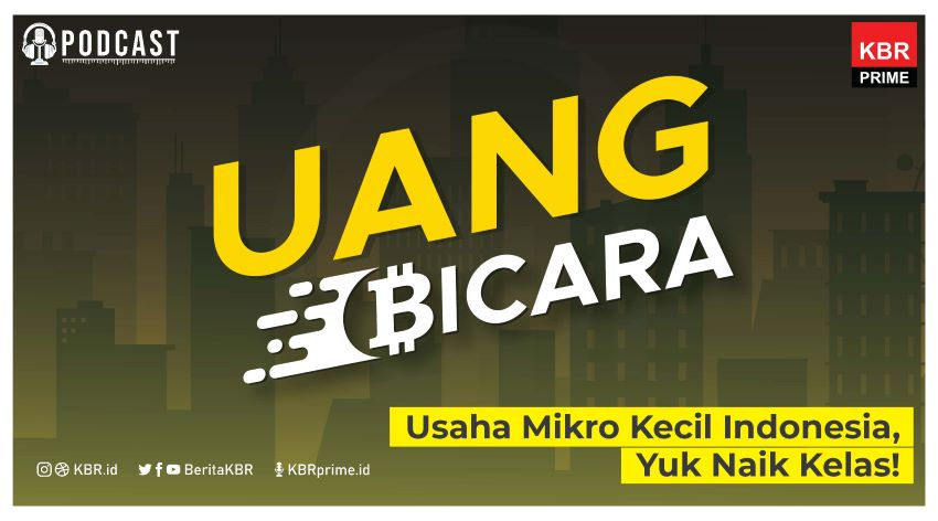 Usaha Mikro Kecil Indonesia, Yuk Naik Kelas!