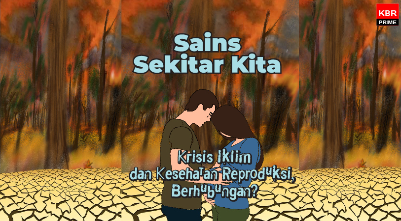 Krisis Iklim dan Kesehatan Reproduksi, Berhubungan?